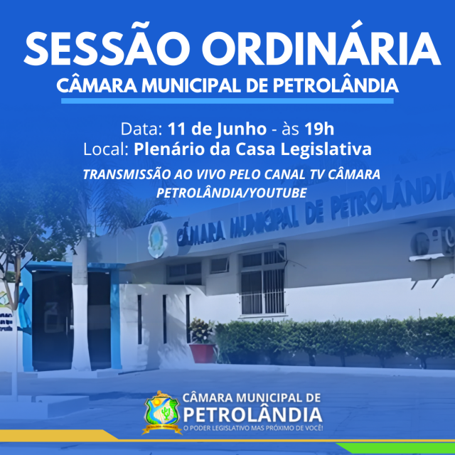 Câmara Municipal realiza Sessão Ordinária nesta quarta-feira, dia 11/06/2025